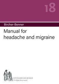 Bircher-Benner manual no.18: Manual for headache and migraine