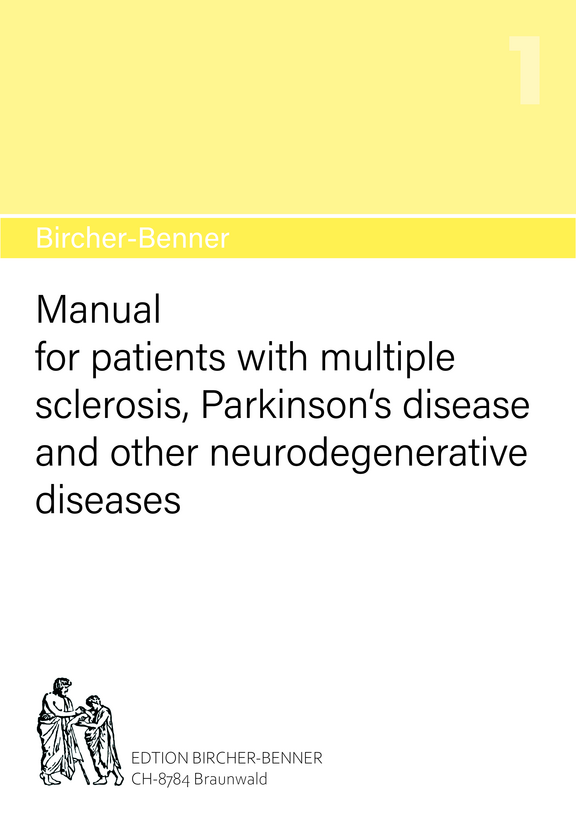 Bircher-Benner manual no.1 for patients with multiple sclerosis, Parkinson's disease and other neurodegenerative diseases  